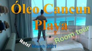 ÓLEO Cancún Playa Mexico  All Inclusive Resort Best Ocean View Room tour [upl. by Zerelda]