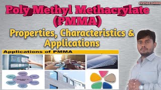 Poly Methyl Methacrylate Properties Characteristics amp Applications  PMMA Plastic Material [upl. by Poppas]