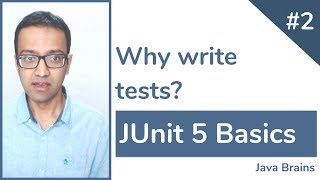 JUnit 5 Basics 2  Why write tests [upl. by Salvidor]