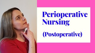 PERIOPERATIVE NURSINGPOSTOPERATIVE STAGE [upl. by Evelin]