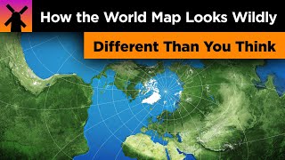 How the World Map Looks Wildly Different Than You Think [upl. by Neirbo]