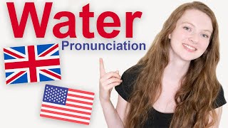 How to Pronounce quotWaterquot in British English and American English [upl. by Noissap]