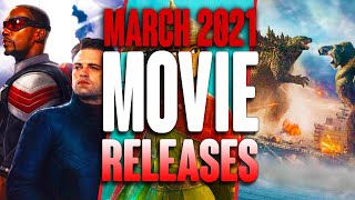 MOVIE RELEASES YOU CANT MISS MARCH 2021 [upl. by Alfi216]