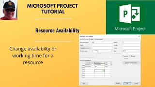 How to use Resource Availability in Microsoft Project Resources [upl. by Anerroc]