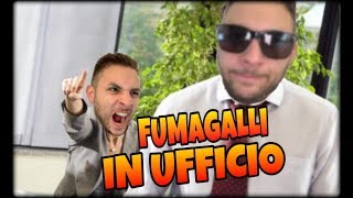 FUMAGALLI IN UFFICIO [upl. by Leah604]