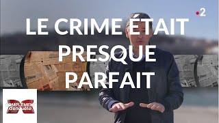 Complément denquête Le crime était presque parfait  21 février 2019 France 2 [upl. by Wilmar]