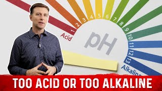 Alkaline vs Acidic body – How to Know If Youre Too Alkaline or Too Acid – Dr Berg [upl. by Picardi]