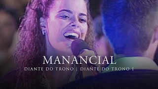 Manancial  DVD Diante do Trono 1  Diante do Trono [upl. by Anitsyrc281]