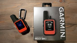 Garmin inReach Mini 2 Unboxing amp Overview [upl. by Pastelki570]