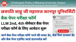 Kanpur University LLM 2nd4th Sem Back Paper Exam Form Exam Date Universitylatestupdate Csjm [upl. by Akemat873]