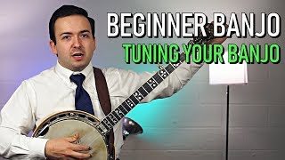 Beginner Banjo  How To Tune Your Banjo [upl. by Forest]