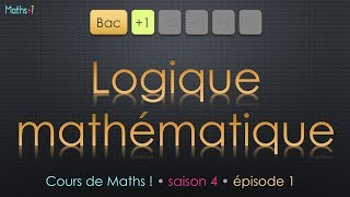 1 Logique mathématique Bac1 [upl. by Eibot539]