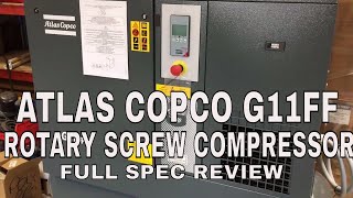 Atlas Copco G11FF 15HP Rotary Screw Compressor [upl. by Haddad444]