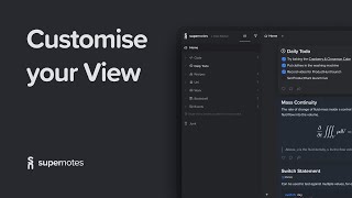 Supernotes  Customise your View [upl. by Arbmat]