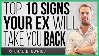 Top 10 Signs Your Ex Will Take You Back [upl. by Maziar]