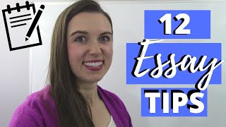 12 Tips for WRITING an ESSAY [upl. by Aremmat]