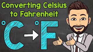 How to Convert Celsius to Fahrenheit  Math with Mr J [upl. by Egwin]