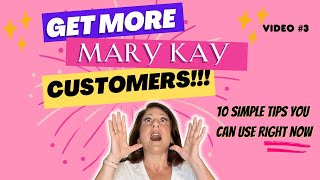 Ten Ways to Get More Mary Kay Customers [upl. by Niret631]