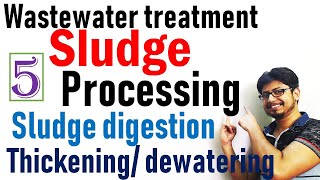 Sludge treatment process [upl. by Nnahsal]