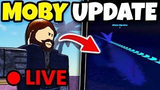 🔴 LIVE NEW MOBY UPDATE For FISCH Roblox [upl. by Web]