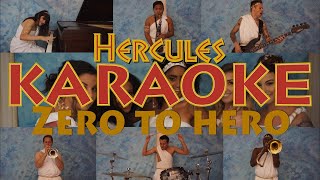 Karaoke quotZero to Heroquot  Hercules [upl. by Takken]