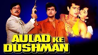 Aulad Ke Dushman 1993 Full Hindi Movie  Arman Kohli Ayesha Jhulka Kader Khan [upl. by Liscomb]