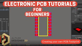 Altium Designer 20 Tutorials  How to create a PCB Footprint [upl. by Ardeth]