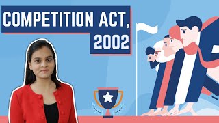 Competition Act 2002  CMA Final Law amp CS Executive EBCL  In Hindi [upl. by Amlez452]