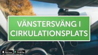 ÖVNINGSKÖR  Vänstersväng i cirkulationsplats [upl. by Roumell849]