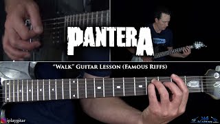 Walk Guitar Lesson  Pantera Famous Riffs [upl. by Launam616]