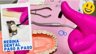 COLOCACIÓN DE RESINA DENTAL PASO A PASO [upl. by Lezley]