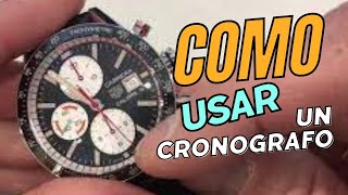 ¿Cómo usar el Cronógrafo de un reloj Diferencia Cronómetro y cronógrafo [upl. by Boycey]