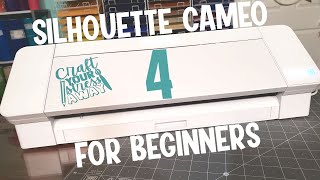 ✨ Introduction to the Silhouette Cameo 4 for Beginners [upl. by Raamaj]