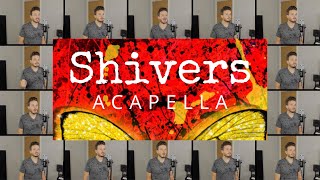 Ed Sheeran  Shivers ACAPELLA [upl. by Eudo971]