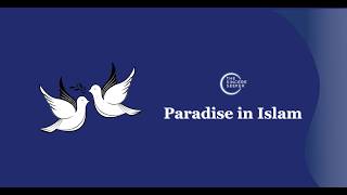 What Is Jannah Paradise in Islam  Heaven in Islam Explained [upl. by Sinnod489]