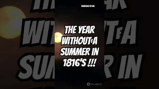 The Year Without A Summer in 1816 [upl. by Latsyrcal]