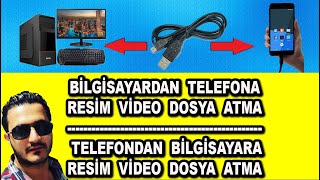 Bilgisayardan Telefona Resim Video Dosya Atma  Telefondan Bilgisayara Resim Video Dosya Atma [upl. by Onairelav290]