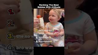 Ranking The Best Babies With Attitude [upl. by Lozano]