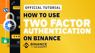 How to Use Two Factor Authentication2FA on Binance [upl. by Aleahs531]