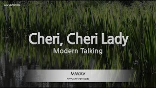 Modern TalkingCheri Cheri Lady Karaoke Version [upl. by Ellienad]