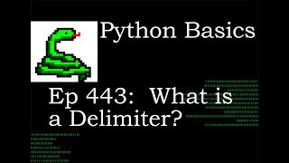 Python Basics What is a Delimiter [upl. by Tufts448]