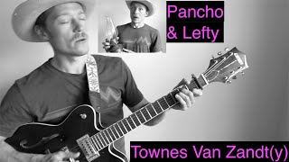 Pancho and Lefty  Townes Van Zandt ACCURATE Fingerpicking Tutorial [upl. by Mimi]