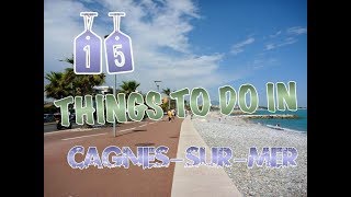 Top 15 Things To Do In CagnessurMer France [upl. by Pallas]