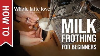 How To Milk Frothing for Beginners 5 Tips [upl. by Jerusalem349]