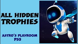 ALL HIDDEN TROPHIES on Astros Playroom PS5 [upl. by Alvan363]