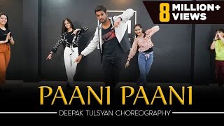 Paani Paani  Dance Cover  Deepak Tulsyan Choreography  Badshah  G M Dance Centre [upl. by Innek901]