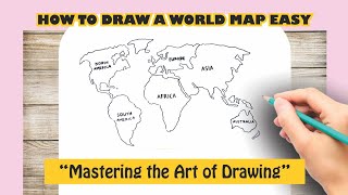 How to Draw a World Map Easy [upl. by Darn]