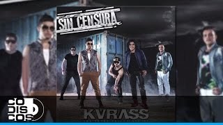 Amigos Inservibles Grupo Kvrass  Audio [upl. by Ikim787]