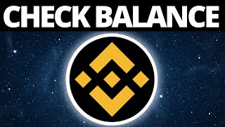 How To Check Balance On Binance [upl. by Esenwahs429]