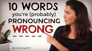 10 English Words Youre probably Mispronouncing  Difficult Pronunciation  Common Mistakes [upl. by Janel478]